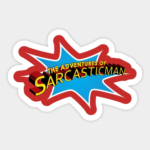 The Adventures of Sarcasticman Sticker by Godot